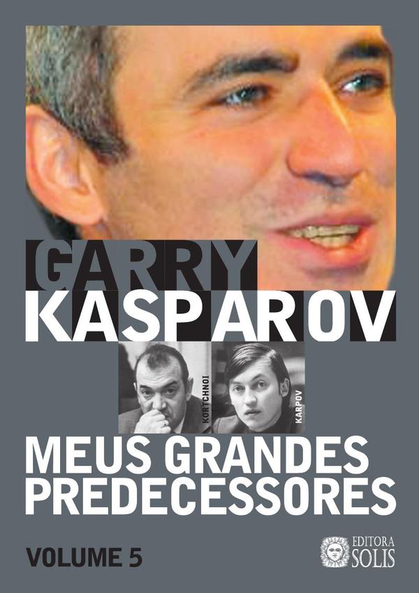Meus Grandes Predecessores - Volume 5