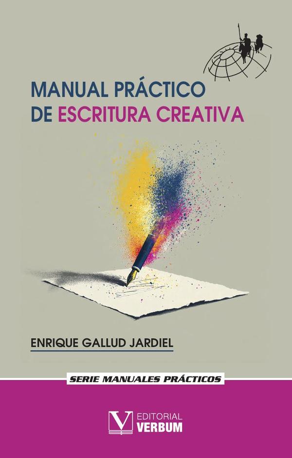Manual práctico de escritura creativa