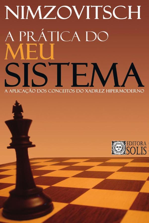 A Prática do Meu Sistema
