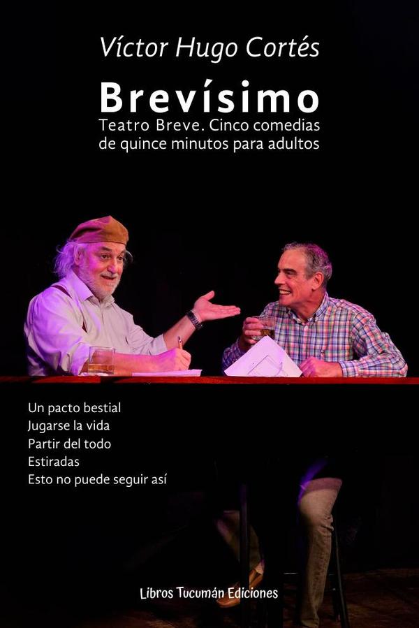 Brevísimo. Teatro breve. Cinco comedias de quince minutos para adultos