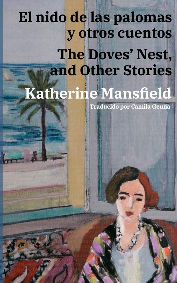 El nido de las palomas y otros cuentos - The Doves’ Nest, and Other Stories