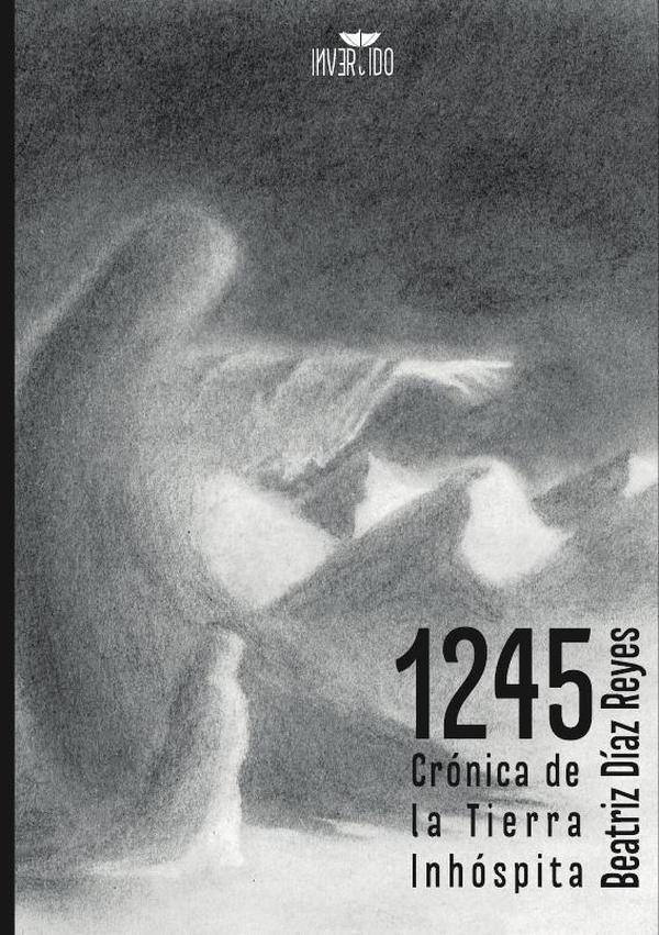 1245: crónica de la Tierra Inhóspita