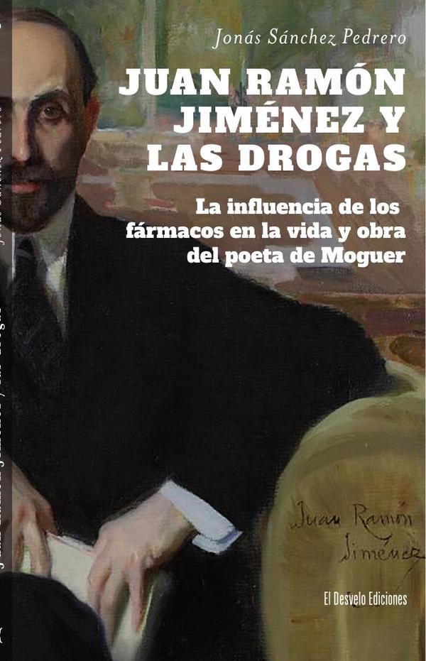 Juan Ramón Jiménez y las drogas