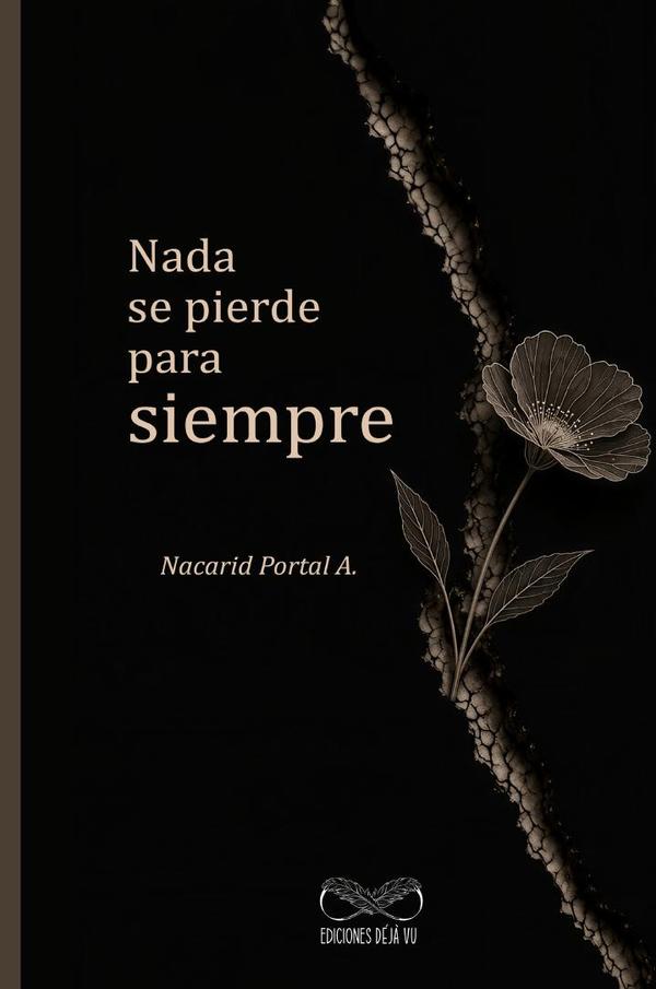 Nada se pierde para siempre