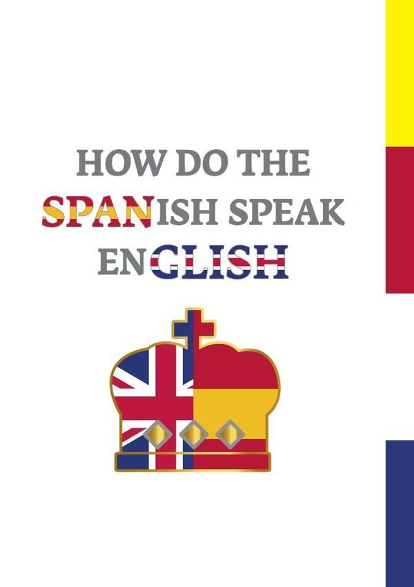 How do the spanish speak english