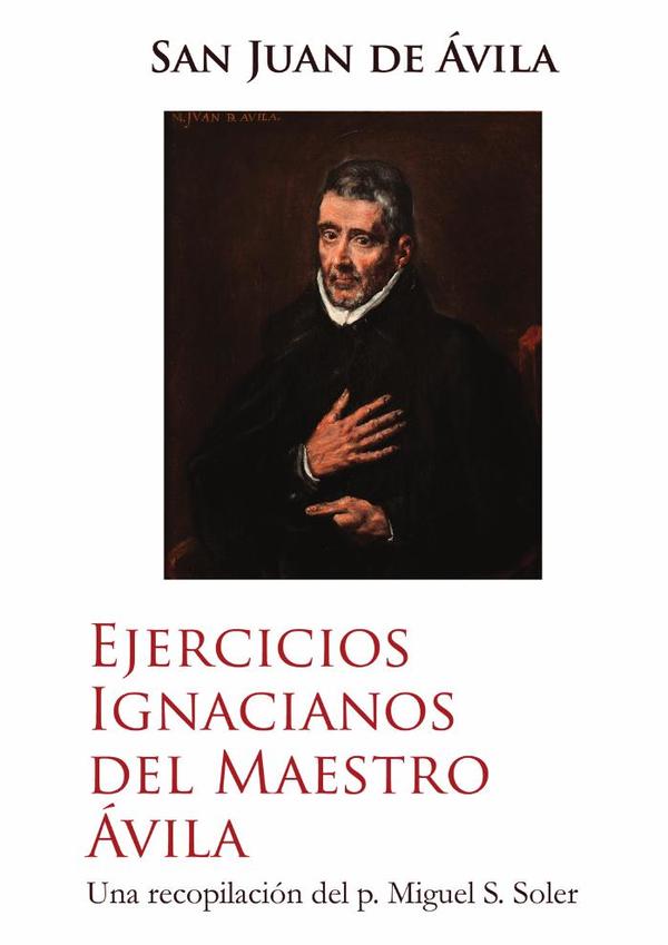 Ejercicios ignacianos del maestro Ávila
