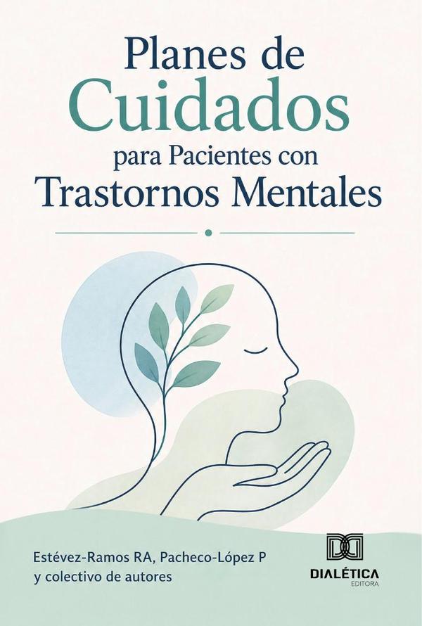 Planes de cuidados para pacientes con trastornos mentales