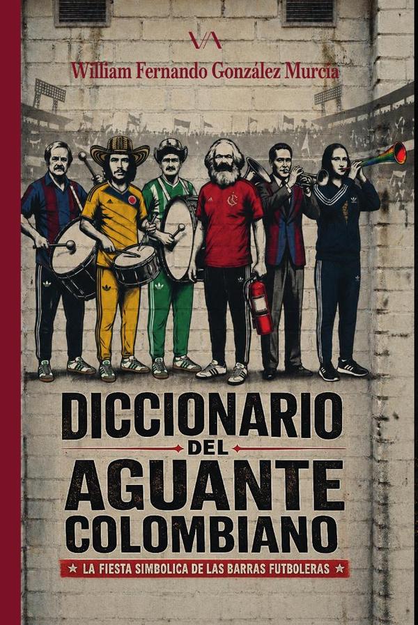 Diccionario del aguante Colombiano