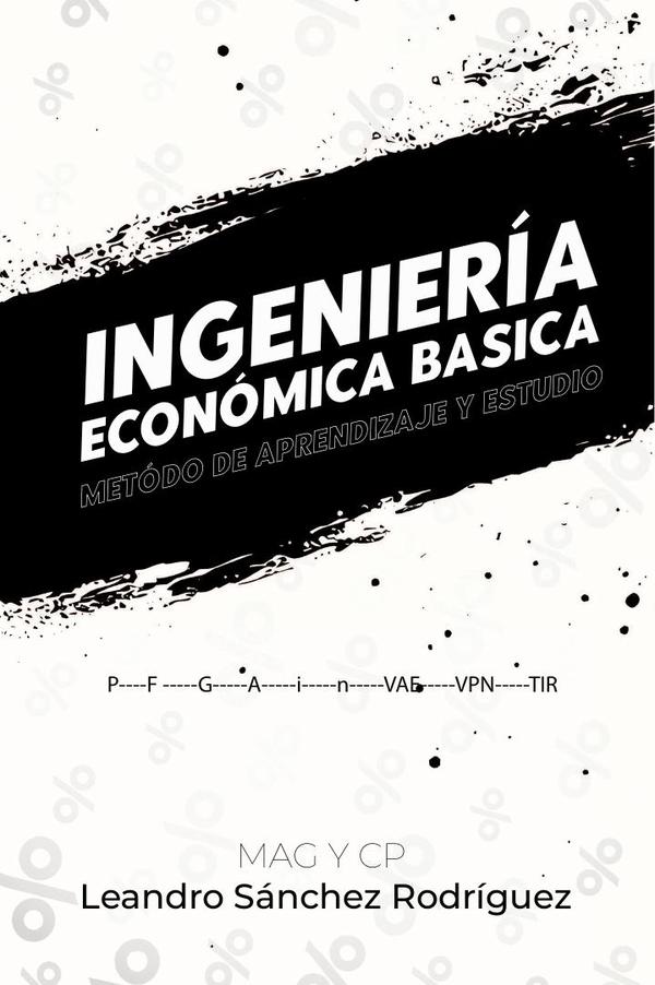Ingeniería Económica Básica