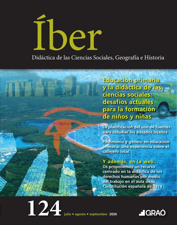 Educación primaria y la didáctica de las ciencias sociales - Íber núm. 124