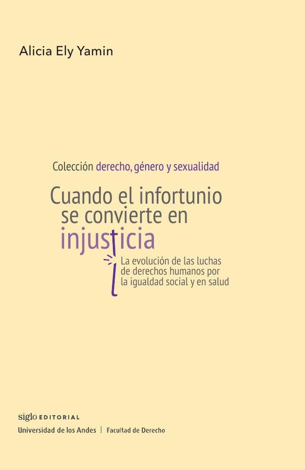 Cuando el infortunio se convierte en injusticia