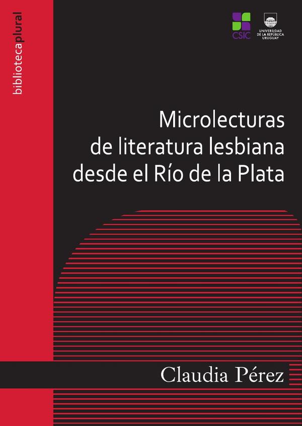 Microlecturas de literatura lesbiana desde el Río de la Plata