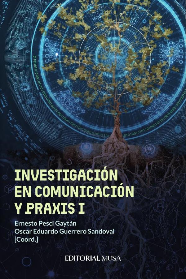 Investigación en Comunicación y Praxis I