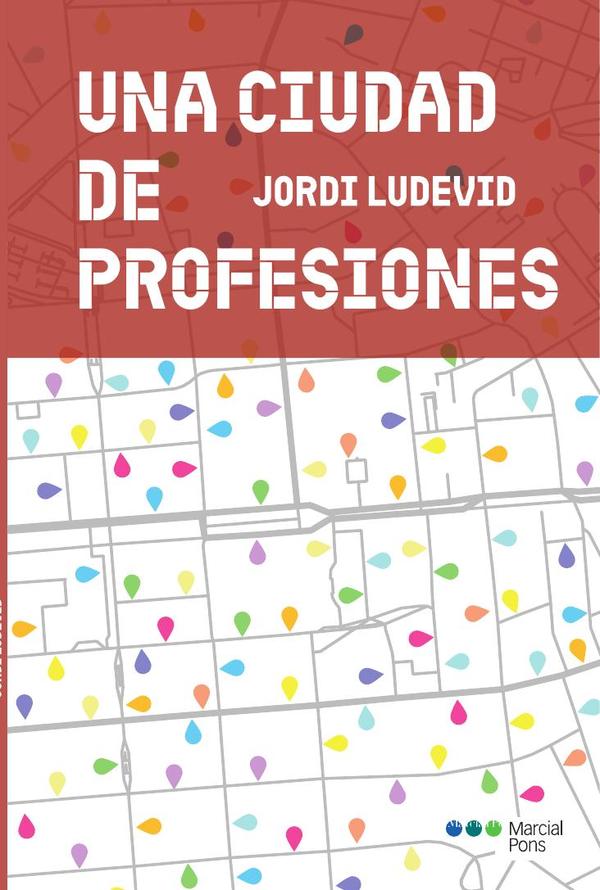 Una ciudad de profesiones