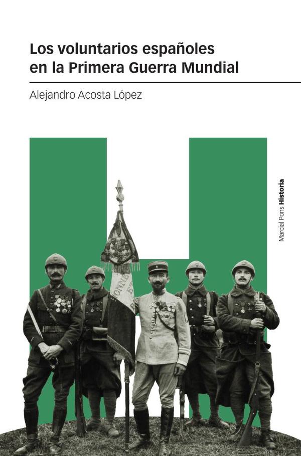 Los voluntarios españoles en la Primera Guerra Mundial