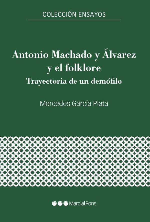 Antonio Machado y Álvarez y el folklore