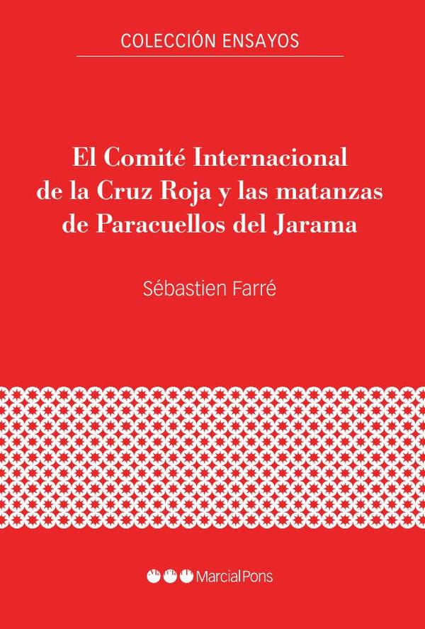 El Comité Internacional de la Cruz Roja y las matanzas de Paracuellos del Jarama