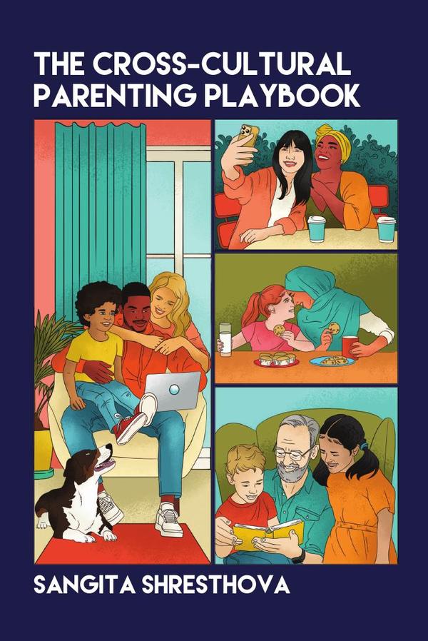 The Cross-Cultural Parenting Playbook