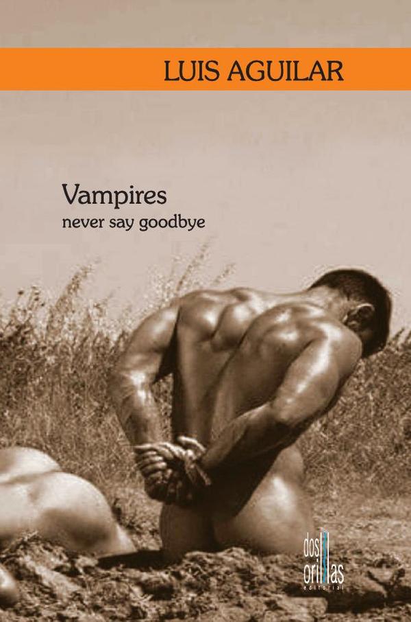 Vampires Never Say Goodbye