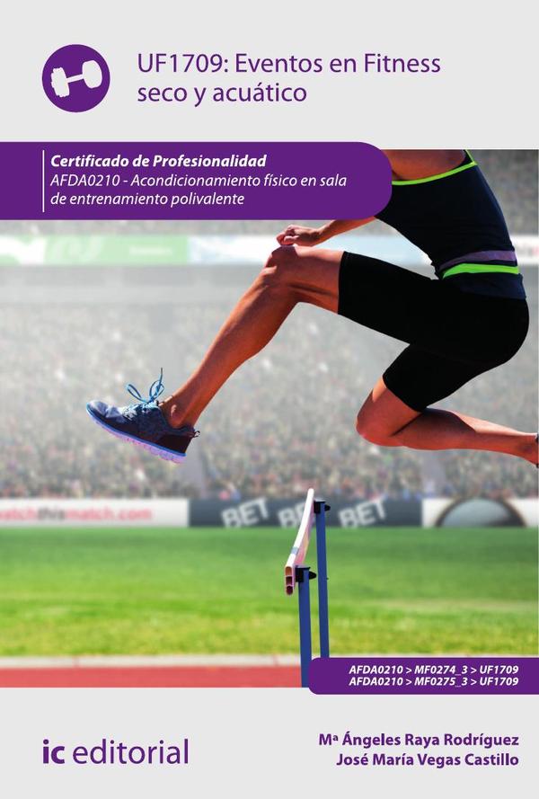 Eventos en Fitness seco y acuático. AFDA0210 - Acondicionamiento físico en sala de entrenamiento polivalente