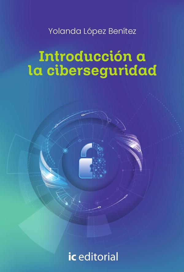 Introducción a la ciberseguridad