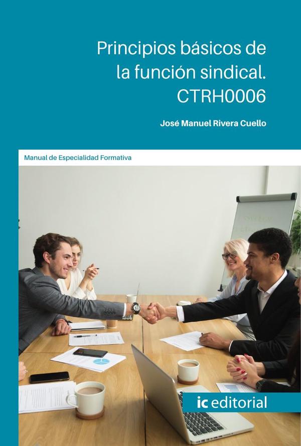 Principios básicos de la función sindical. CTRH0006