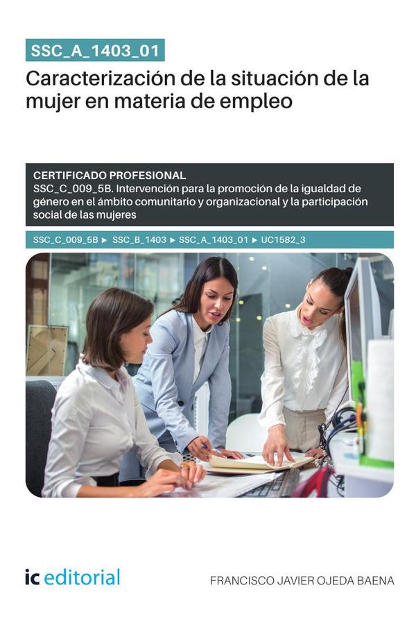 SSC_A_1403_01. Caracterización de la situación de la mujer en materia de empleo