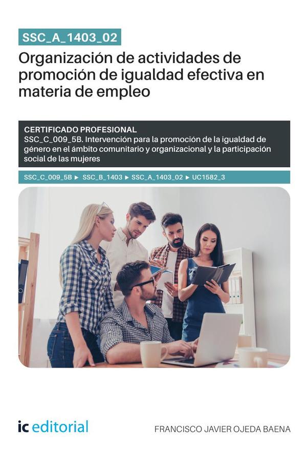 SSC_A_1403_02. Organización de actividades de promoción de igualdad efectiva en materia de empleo