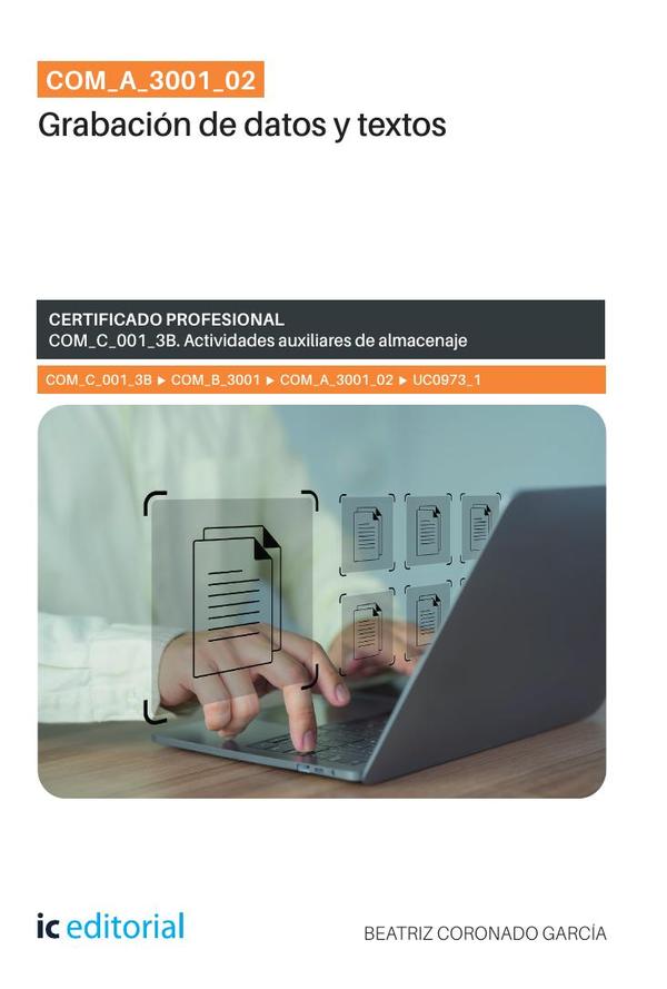 COM_A_3001_02. Grabación de datos y textos. COM_C_001_3B