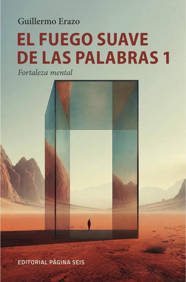 El fuego suave de las palabras 1