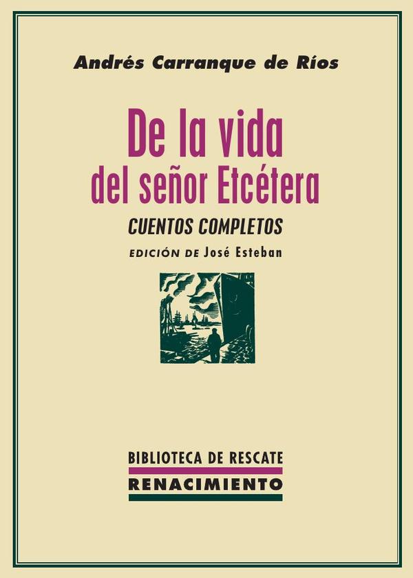De la vida del señor etcétera