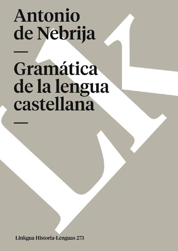 Gramática de la lengua castellana