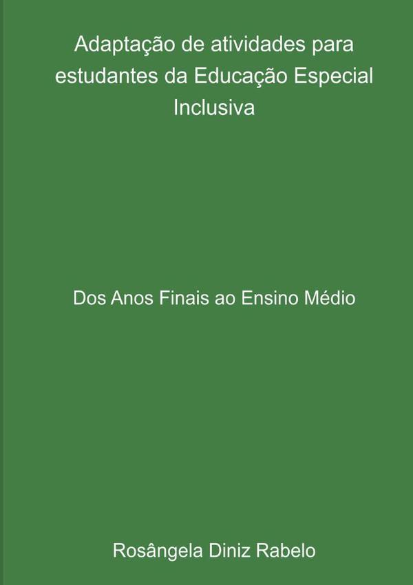Educação Especial Inclusiva