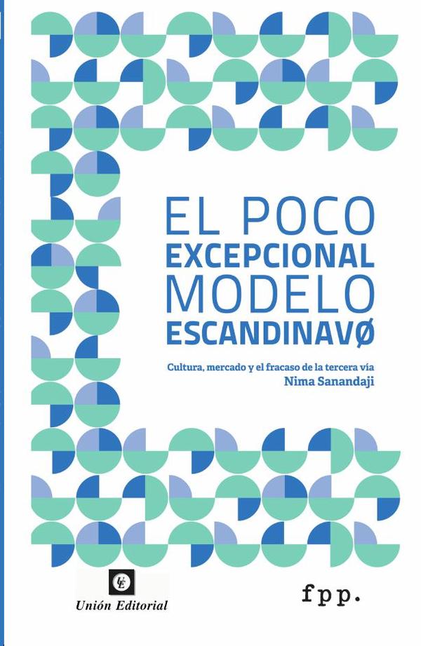El poco excepcional modelo escandinavo