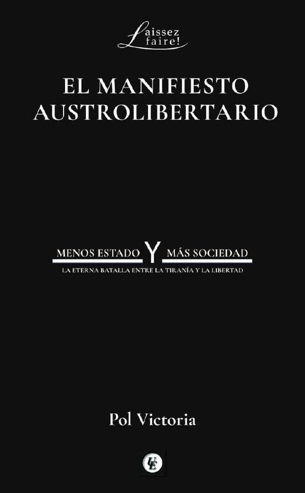 El manifiesto austrolibertario