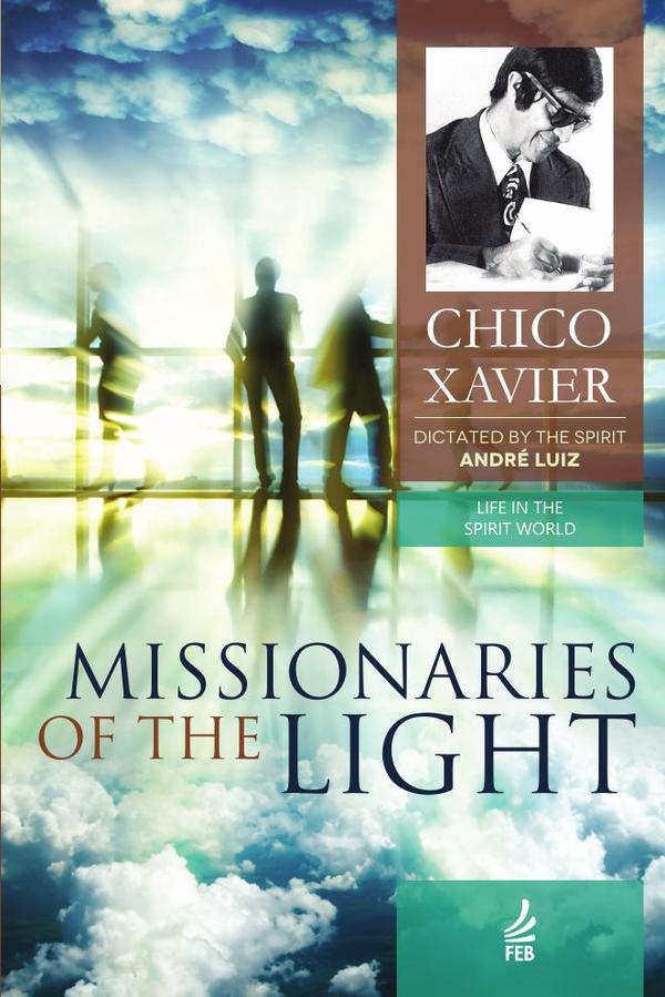 Missionaries of the light (Missionários da luz - Inglês)