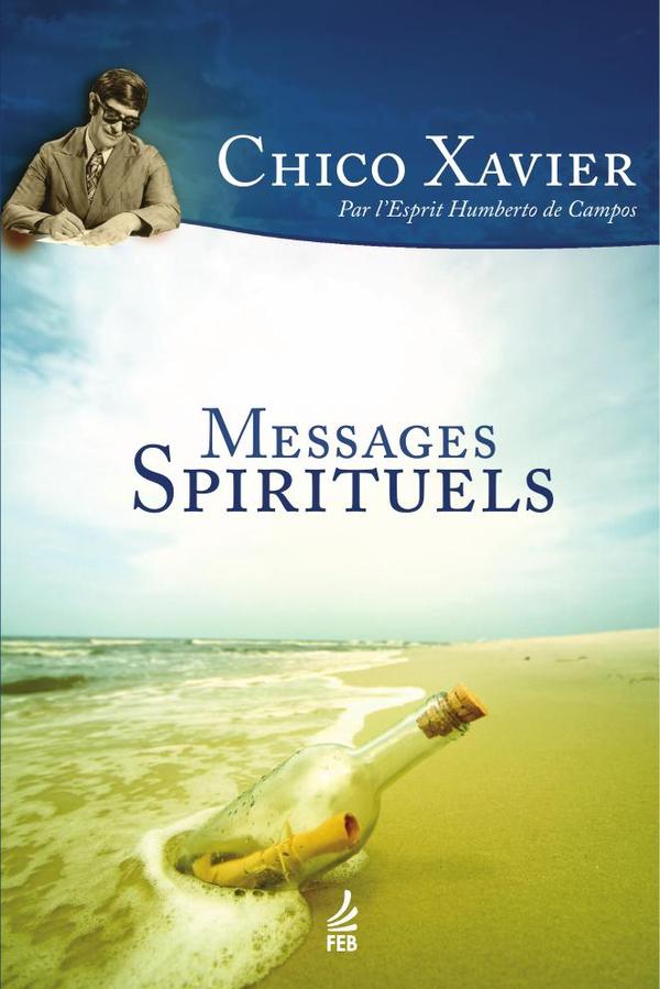 Messages spirituels (Novas mensagens - Francês)