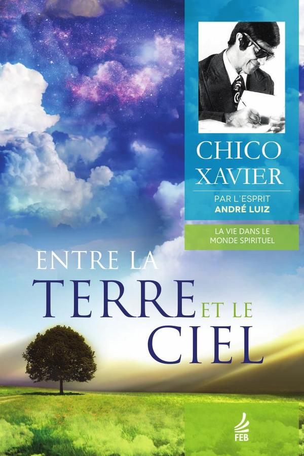 Entre la Terre et le Ciel (Entre a Terra o Céu - Francês)