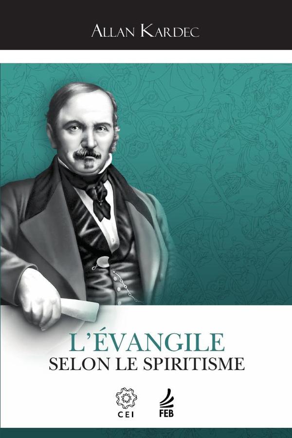 L’évangile selon le spiritisme (O evangelho segundo o espiritismo - Francês)