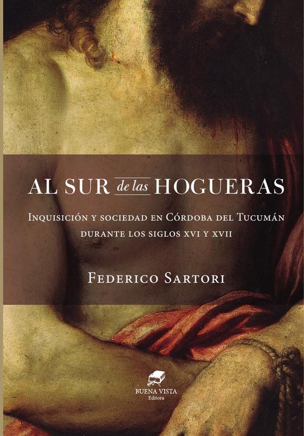 Al sur de las hogueras