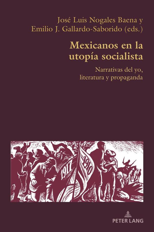 Mexicanos en la utopía socialista