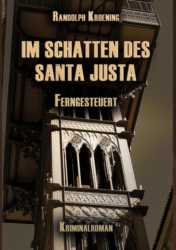 Im Schatten Des Santa Justa