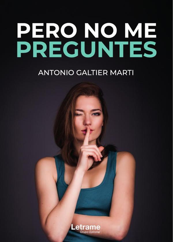Pero no me preguntes