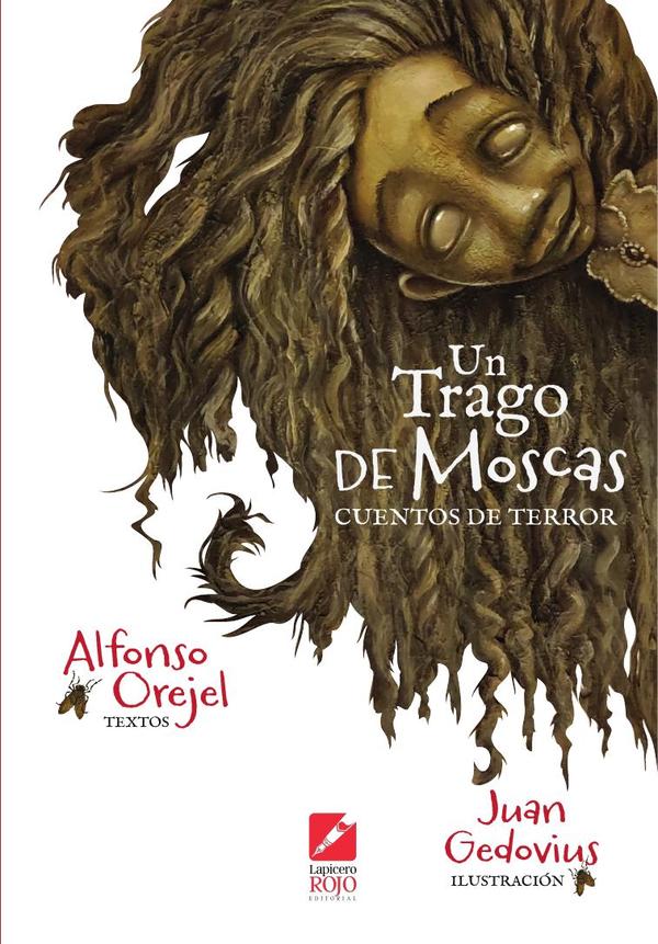 Un trago de moscas