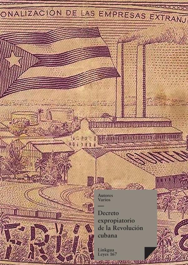 Decreto expropiatorio de la Revolución cubana