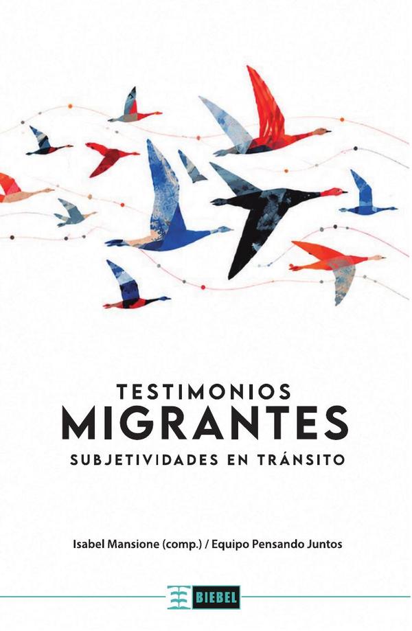 Testimonios migrantes