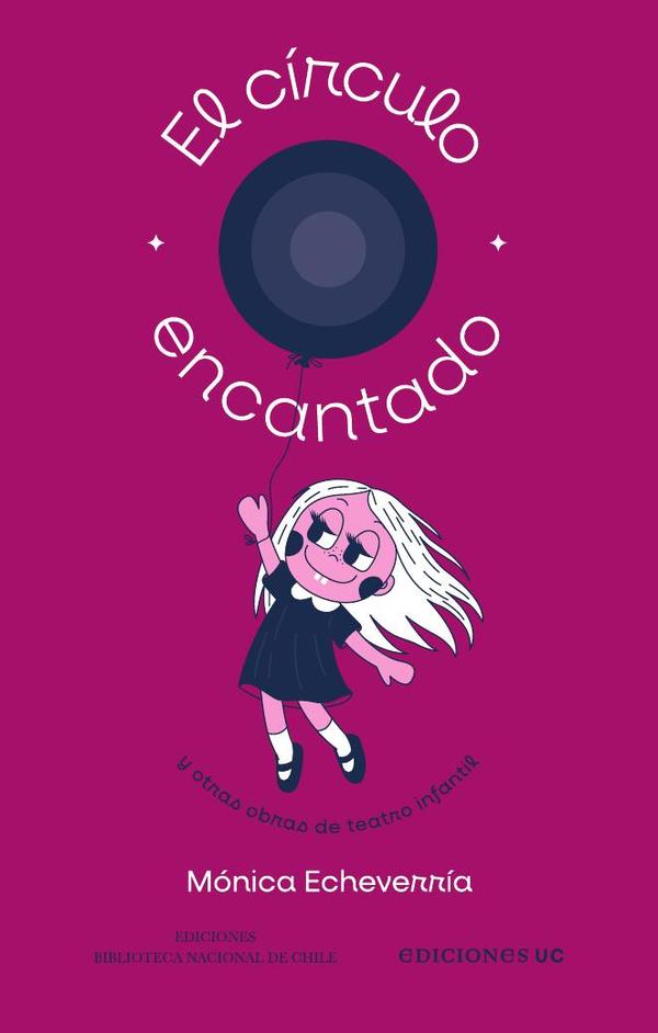 El círculo encantado y otras obras de teatro infantil