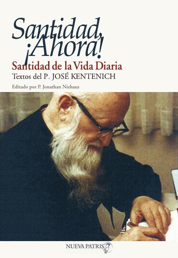 Santidad, ¡Ahora!