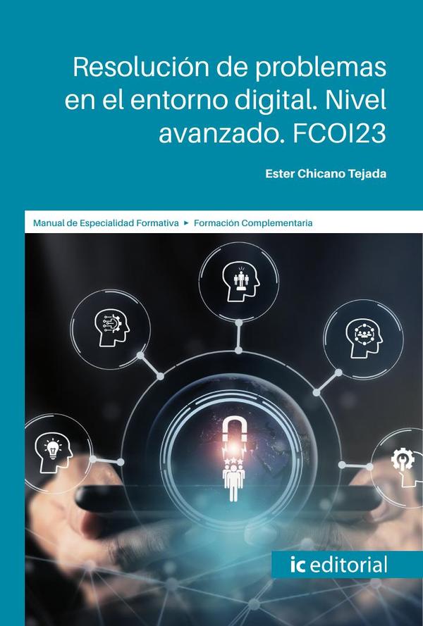 Resolución de problemas en el entorno digital. Nivel avanzado. FCOI23