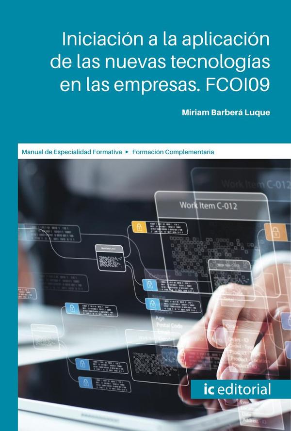 Iniciación a la aplicación de las nuevas tecnologías en las empresas. FCOI09